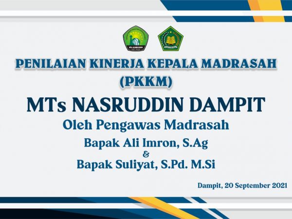 Pelaksanaan Penilaian Kinerja Kepala Madrasah (PKKM) di MTs Nasruddin